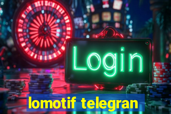 lomotif telegran